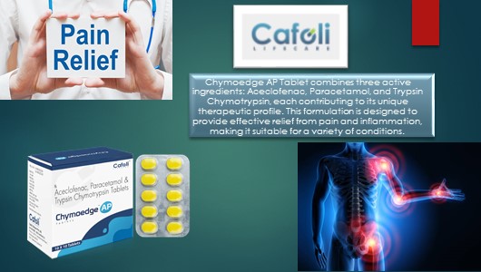 Chymoedge AP Tablet at Best Price in Analgesic Franchise for Pain Relief